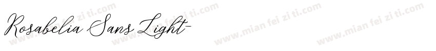 Rosabelia Sans Light字体转换